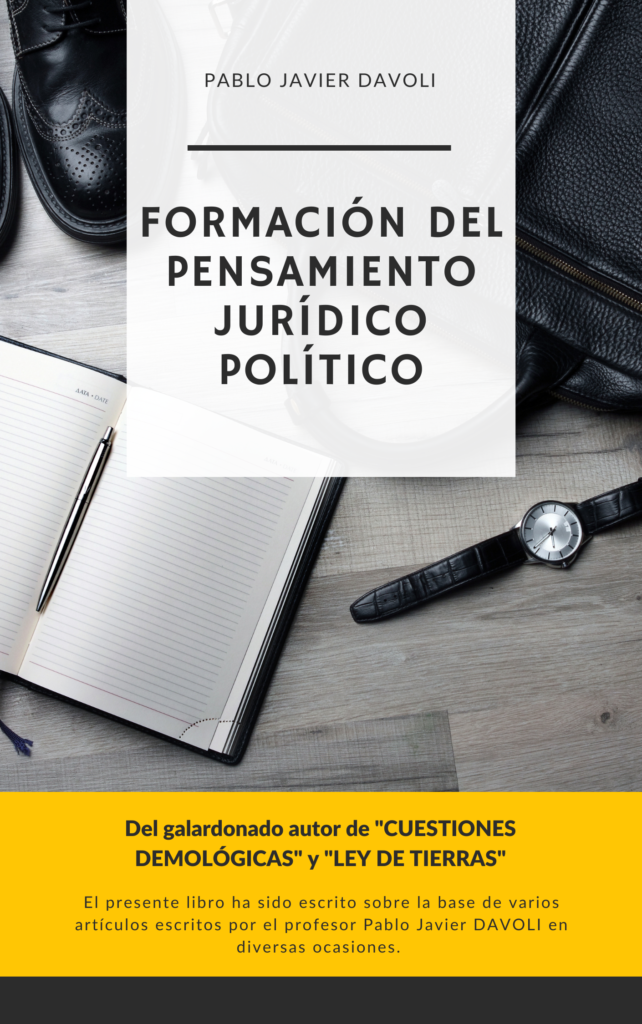 APORTES PARA EL ESTUDIO DE “FORMACIÓN DEL PENSAMIENTO JURÍDICO POLÍTICO”